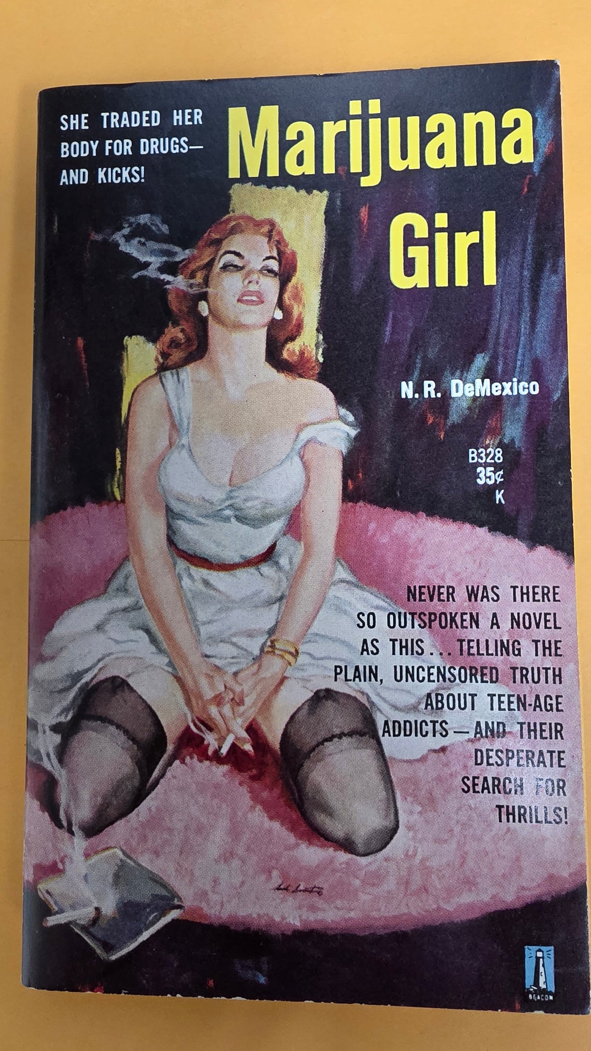 Beacon Books No. B328, 1960 Marijuana Girl by N. R. de Mexico, pseudonym of Robert Campbell Bragg