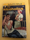 Lion Books #127 Jim Thompson's The Alcoholics, from 1953.