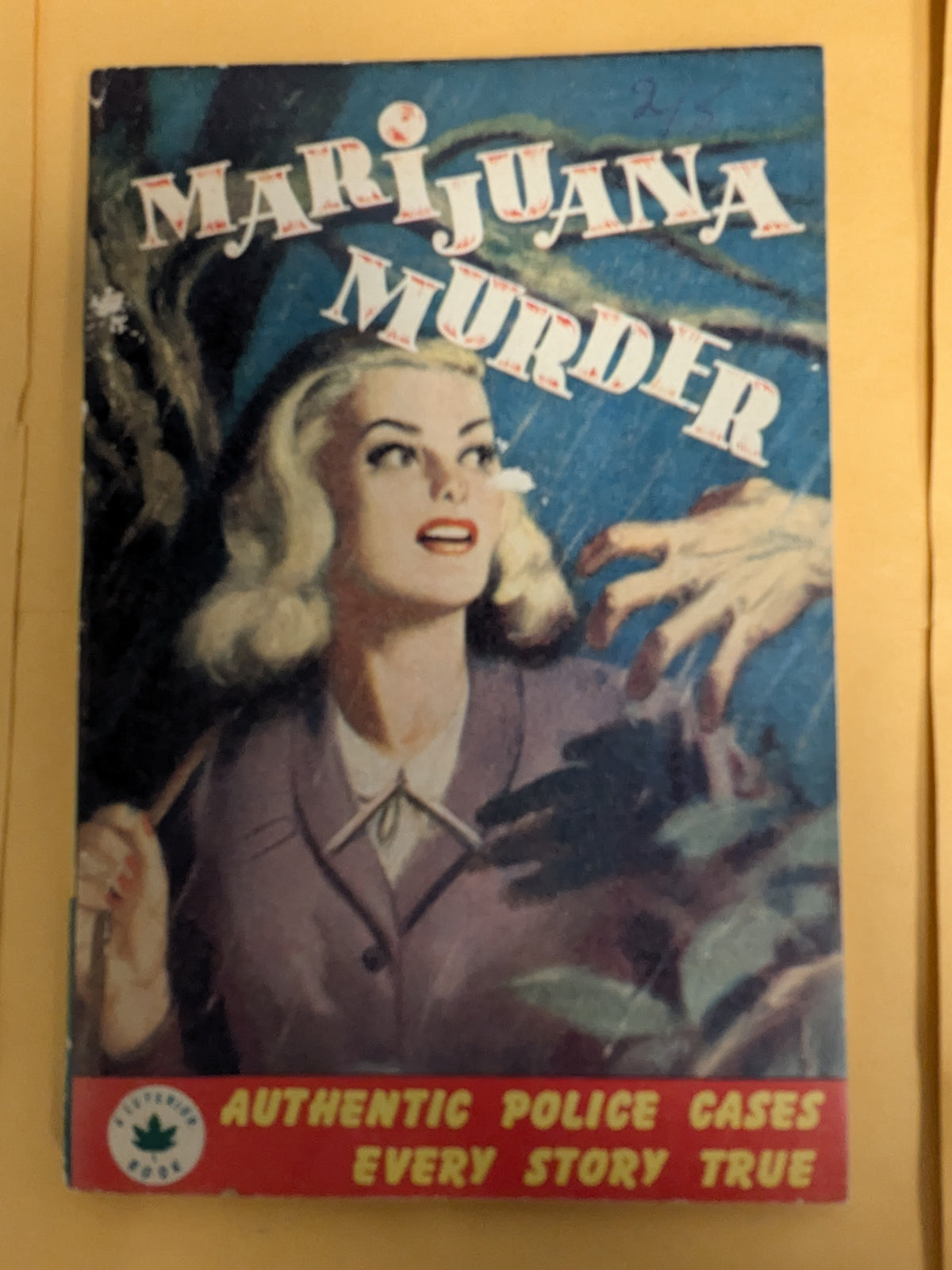 Superior Book Marjuana Murder Canada RARE title GGA Art Good Cond
