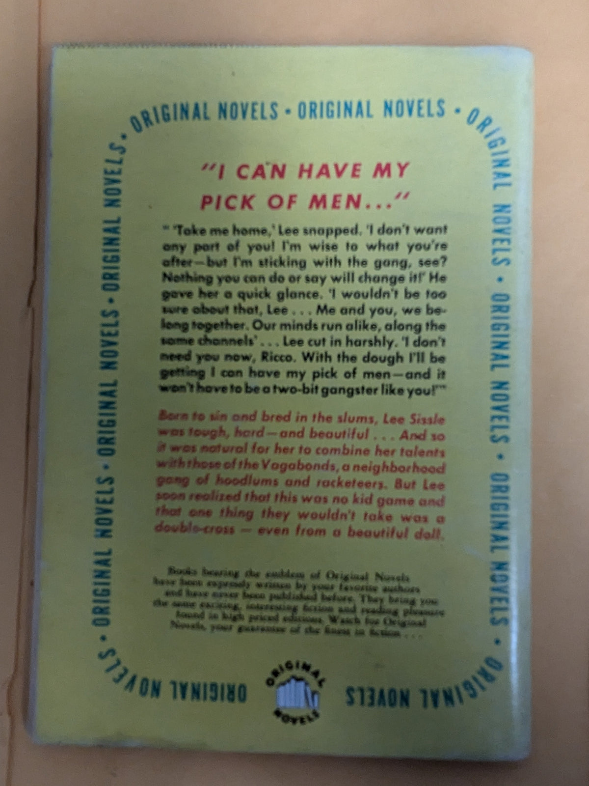 Original Novel 709 Gang Moll by Albert L. Quandt, a 1952 digest-size "sleaze"
